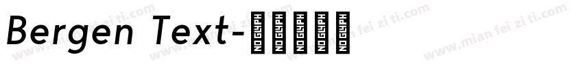 Bergen Text字体转换